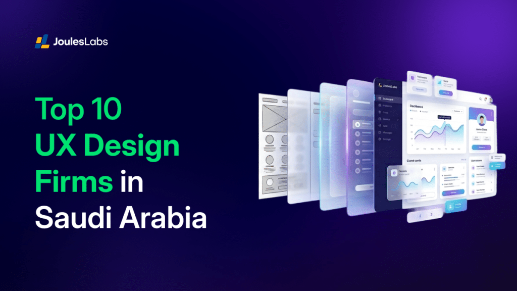 Top 10 UX Design Firms in Saudi Arabia (Expert Picks)